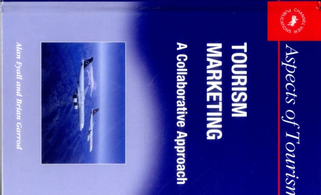 Tourism Marketing: A Collaborative Approach