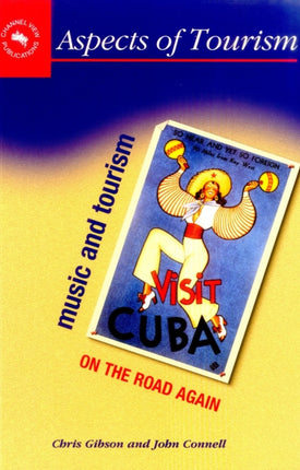 Music and Tourism: On the Road Again