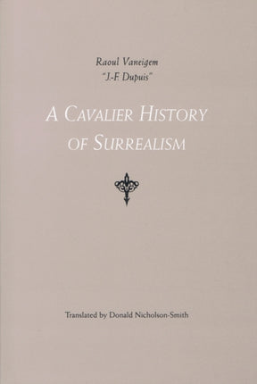 A Cavalier History Of Surrealism