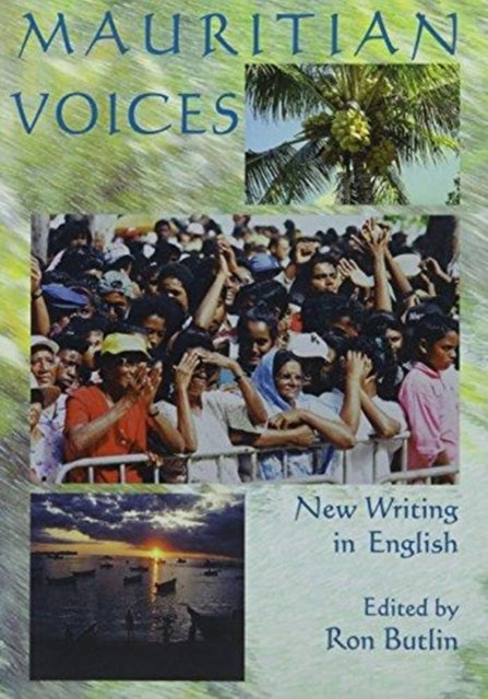 Mauritian Voices: New Writing in English