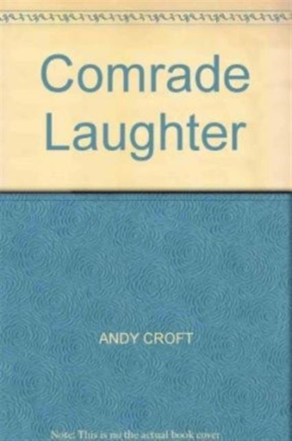 Comrade Laughter