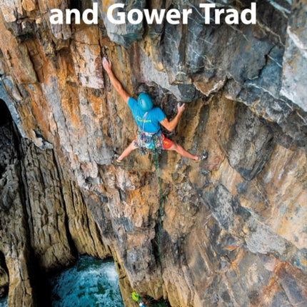 Pembroke and Gower Trad Climbing