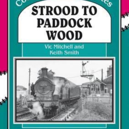 Strood to Paddock Wood