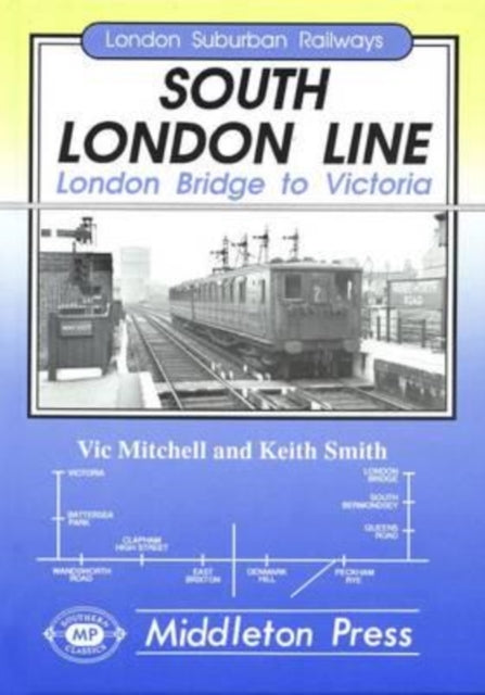 South London Line: London Bridge to Victoria