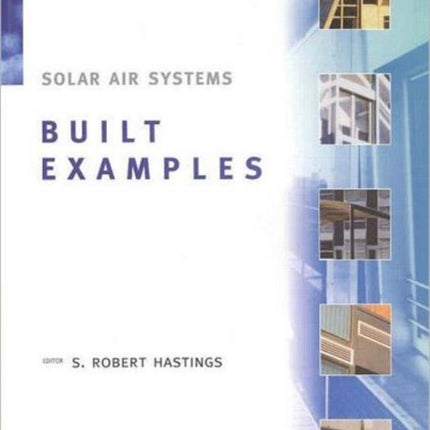 Solar Air Systems - Built Examples