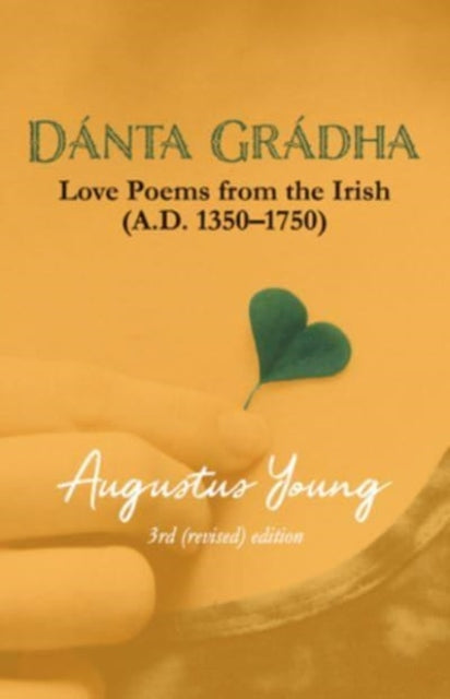 Danta Gradha: Anthology of Irish Love