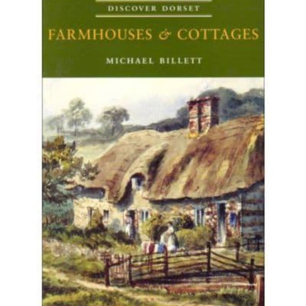 Farmhouses and Cottages