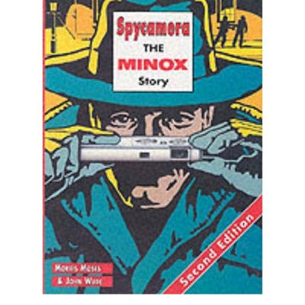 Spycamara: Minox Story