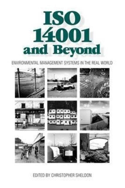 ISO 14001 and Beyond: Environmental Management