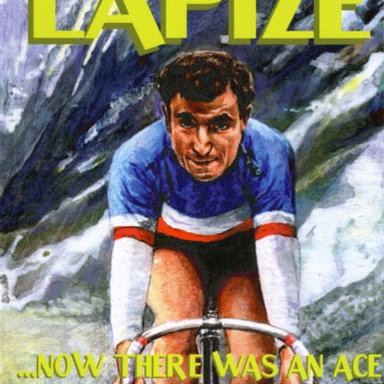 Lapize... Now There Was an Ace