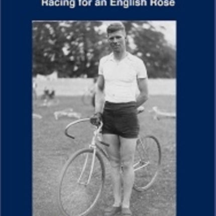 Dennis Horn: Racing for an English Rose