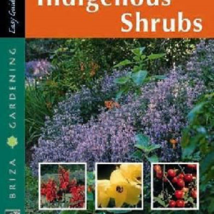 Easy guide to indigenous shrubs