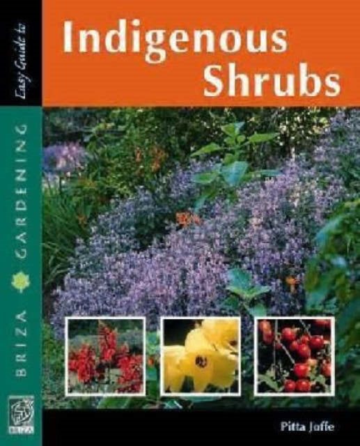 Easy guide to indigenous shrubs