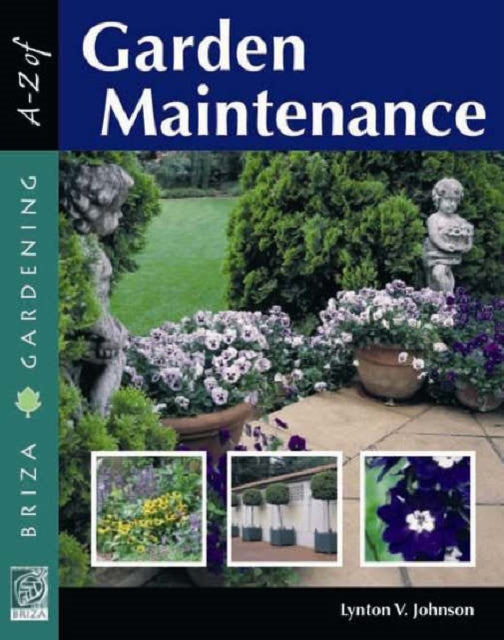 A to Z of garden maintenance