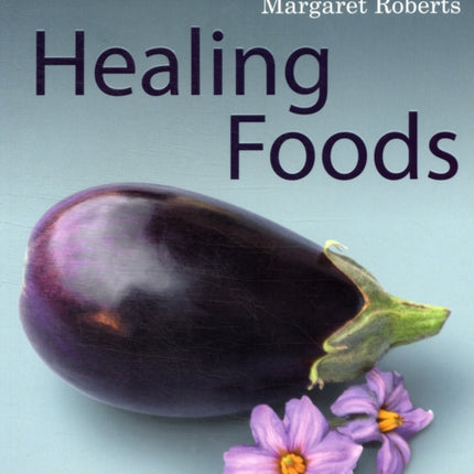 Healing foods