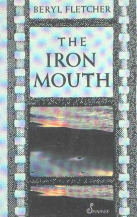 The Iron Mouth