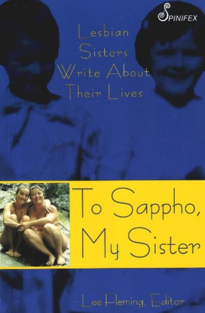 To Sappho, My Sister