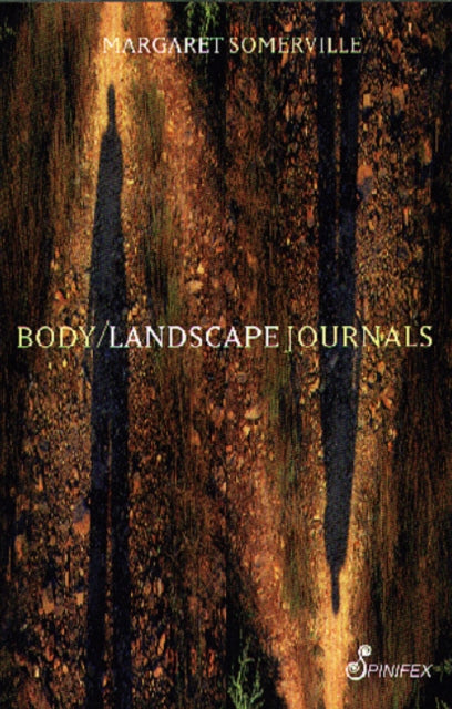 Body/Landscape Journals