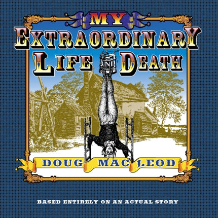 My Extraordinary Life and Death