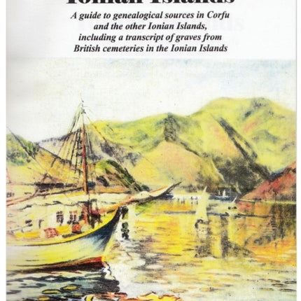 Ionian Islands: A guide to genealogical sources