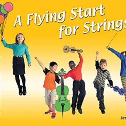 A Flying Start for Strings Cello Book 1