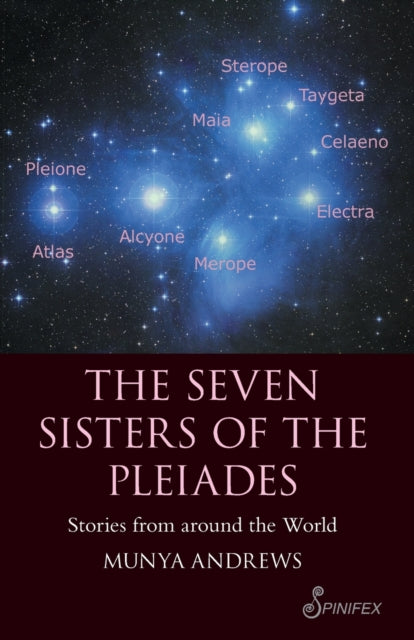 The Seven Sisters of the Pleiades: Stories from Around the World