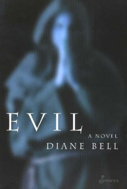 Evil: A Novel