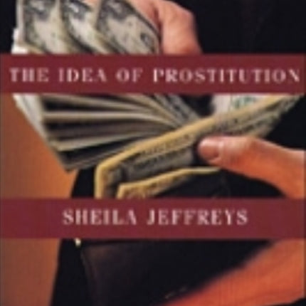 The Idea of Prostitution