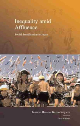 Inequality Amid Affluence: Social Stratification in Japan