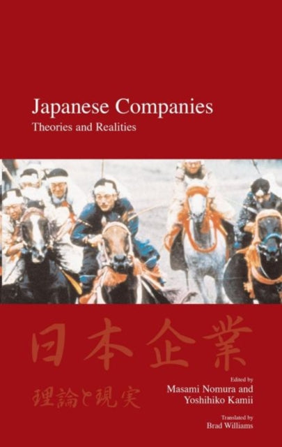 Japanese Companies: Theories and Realities