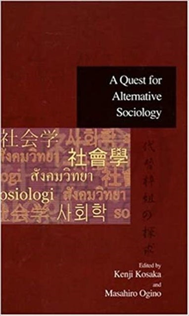 A Quest for Alternative Sociology