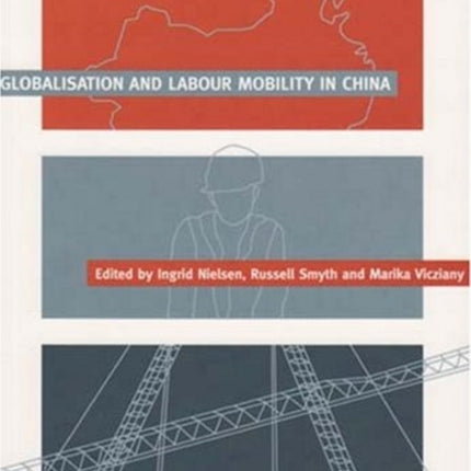 Globalisation and Labour Mobility in China