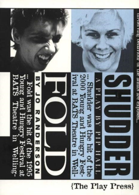 Fold / Shudder: Two Plays