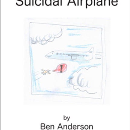 Suicidal Airplane