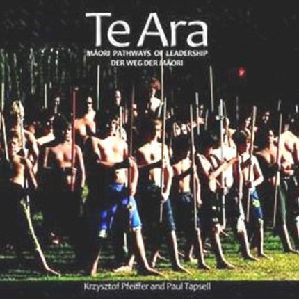 Te Ara: Maori Pathways of Leadership