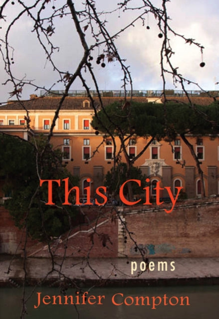 This City: poems