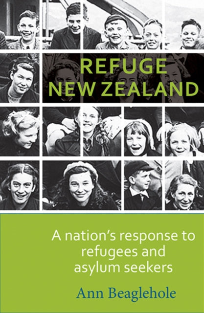 Refuge New Zealand: A Nation's Response to Refugees and Asylum Seekers