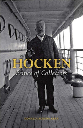 Hocken: Prince of Collectors