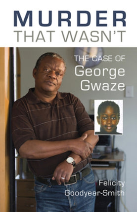 Murder That Wasn't: The Case of George Gwaze