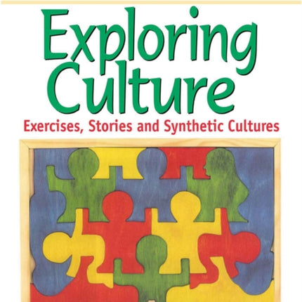 Exploring Culture: Exercises, Stories and Synthetic Cultures