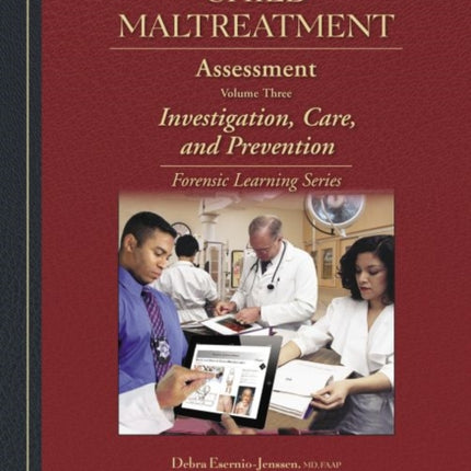 Child Maltreatment Assessment, Volume 3: