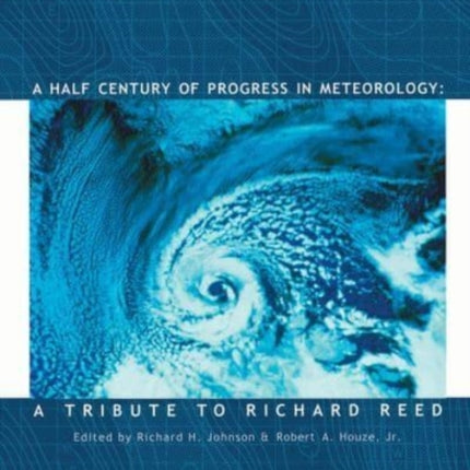 A Half Century of Progress in Meteorology – A