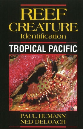 Reef Creature Identification: Tropical Pacific