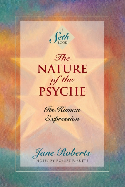 The Nature of the Psyche: Its Human Expression