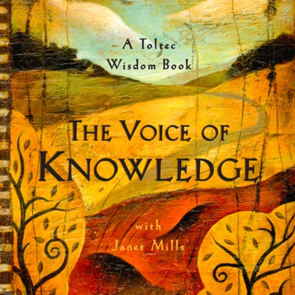 The Voice of Knowledge: A Practical Guide to Inner Peace