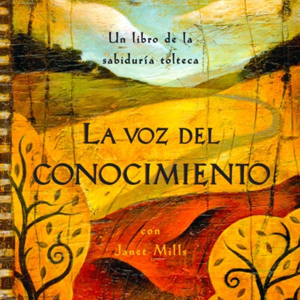 La voz del conocimiento: The Voice of Knowledge, Spanish-Language Edition