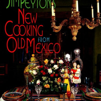 New Cooking from Old Mexico