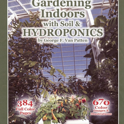 Gardening Indoors With Soil & Hydroponics