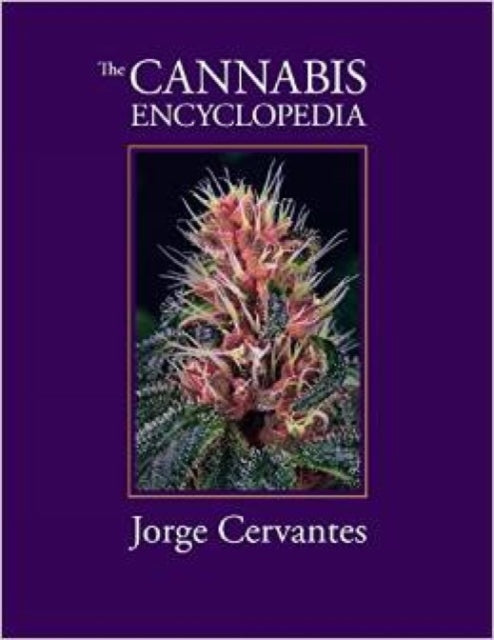 The Cannabis Encyclopedia