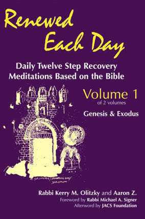 Renewed Each Day Vol 1: Daily Twelve Step
